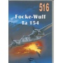 MILITARIA 516  Focke-Wulf Ta 154